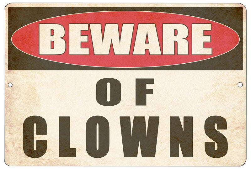 Rogue River Tactical Funny Sarcastic Metal Tin Sign, 12x8 Inch, Wall DÃ©cor- Man Cave Bar Yard Wall Warning Beware of Clowns - Image 1